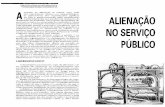 A ALIENAÇÃO NO SERVIÇO - pepsic.bvsalud.orgpepsic.bvsalud.org/pdf/pcp/v14n1-3/06.pdf · corporativismo do funcionalismo, que não deixa de ser, simultanea mente, o mais direto