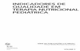 INDICADORES DE QUALIDADE EM TERAPIA NUTRICIONAL …ilsibrasil.org/wp-content/uploads/sites/9/2017/03/Fascículo... · de aceitação de complemento alimentar, taxa de auditoria em