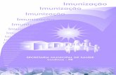 Protocolo de Imunização - Portal da Prefeitura de ... · da saúde e qualidade de vida da população, ... Protocolo de detecção e controle do câncer de colo de útero e ...