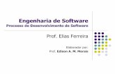 Engenharia de Software - SOL - Professor | PUC Goiásprofessor.pucgoias.edu.br/.../02-Aula_Processo_de_Software.pdf · Modelos de Ciclos de Vida [7] 3 ... R. S. Engenharia de Software.