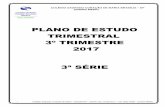 PLANO DE ESTUDO TRIMESTRAL 3º TRIMESTRE 2017 3ª SÉRIE114450001.s3-sa-east-1.amazonaws.com/redesagradobrasilia/wp-content... · Av.Diagnóstica ... 1. Competência leitora 2. Análise