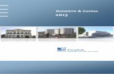 Relatório & Contas 2013 - hospitaldeguimaraes.min-saude.pt · PPA Plano Anual de Auditoria ... RNCCI Rede Nacional de Cuidados Continuados Integrados ... carácter público dos hospitais