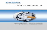 Umac – Wallmaster - ZUMBACH · • Espessuras de parede de até 99.5 mm • Diâmetros de produtos, a partir de 0.2 a 350 mm • Configuração flexível, mesmo para produtos com