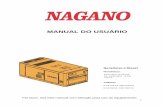 MANUAL DO USUÁRIO - naganoprodutos.com.brnaganoprodutos.com.br/novosite/upload/download/1792.pdf · Falhas de funcionamento: indica se há algum problema, verifique de acordo com