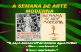 A SEMANA DE ARTE MODERNA - portal.colegioplaneta.com.brportal.colegioplaneta.com.br/wp-content/uploads/school_assets/... · Menotti del Picchia + “Nós”, de Guilherme de Almeida