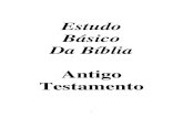 Estudo Básico Da Bíblia - aibi.ph · Introduzindo Bíblia, 9 . 2. Os Livros da Bíblia, 21 . 3. ... Estes princípios são verdades básicas vitais à maturidade cristã e ao ministério