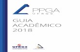 Guia PPGA 2018 - ufrgs.br · GUIA ACADÊMICO 2018. Publicação dirigida aos alunos do Programa de Pós-Graduação em Administração (PPGA) Neste Manual Acadêmico, os estudantes