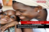 Relatório Anual 2016 - adpp-mozambique.org · Pessoas envolvidas Formação de Professores para a Escola Primária Comida para o Saber ... raparigas, e luta pela igualdade de oportunidades