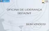Oficina de Liderançaapp1.sefaz.mt.gov.br/sistema/modernizacao/planejamento.nsf/ea9986e... · Liderança e Constância de Propósitos Atuação de forma aberta, democrática, inspiradora
