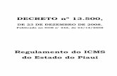 Regulamento do ICMS do Estado do Piauí - sefaz.pi.gov.br 13... · *Seção IV Da Geração e Envio do Arquivo Digital da EFD ... Subseção VII Do Mapa Resumo de Viagem ...
