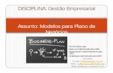 Assunto: Modelos para Plano de Negócios - Keilla Lopes · peculiaridades em relação ao modelo de plano de negócio apresentado, não hesite em adaptá-lo a suas necessidades específicas.