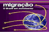 migração - reporterbrasil.org.br · O Brasil no mundo, o ... internos ou internacionais, ... trabalho e trabalhadores no complexo agroindustrial canavieiro – os heróis do