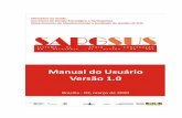 Manual SARG-SUS Vers.o 2010 - brasil.campusvirtualsp.orgbrasil.campusvirtualsp.org/sites/default/files/Manual_SARG-SUS... · 4 • Portaria GM/MS nº 3.332/06 – Aprova orientações