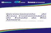 Gerenciamento de Áreas Contaminadas do Estado do Rio Janeiro - … · escavaÇÃo de solo remoÇÃo de produtos/resÍduos monitoramento ambiental ar e-07/002.00105/2013 castrol brasil