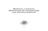 Mulheres e homens: diferenciais de remuneração nos ...library.fes.de/pdf-files/bueros/brasilien/05631.pdf · oportunidades nos serviços públicos. ... to do Projeto; à Fundação