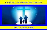 Prof. Lucas Neto · ENSINO E PREGAÇÃO DO ... a irem a cada cidade e lugar, para curar os enfermos, anunciar o reino de Deus, ... UMA REVELAÇÃO DE JESUS