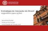 Estratégia de Inovação do Brasil · Desafio nº 1-Branding•Brasil ocupa a 69ª posição no ranking do Índice Global de Inovação - 2017 Índia (60ª), China (22ª), África