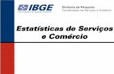 Estatísticas de Serviços e Comércio - Portal do IBGE · PAC • Pesquisa estrutural implantada em 1988, com o objetivo de fornecer informações sobre o setor comercial nos períodos