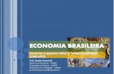 características gerais - danilopastorelli.files.wordpress.com · Graduado em História – UNESP ... Brasil 2,9 1,1 Coreia do Sul 2,5 5,1 ... retomada do crescimento, com política