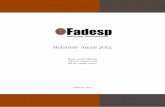 Relatório Anual 2012 - FADESP · 6.1 Planejamento Estratégico (2009-2012) 6.2 Modelagem de Processos Organizacionais ... FADESP completa 35 anos, optamos por tratar, do tema, as