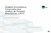 Análise Econômico- Financeira dos Clubes de Futebol ...textual.com.br/wp-content/uploads/2017/06/Analise-dos-Clubes... · Só um será Campeão. ... ("Groundhog Day") é um filme