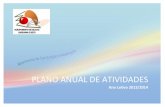 PLANO ANUAL DE ATIVIDADES - aesg.edu.ptaesg.edu.pt/portal/phocadownload/2014/paa2013-2014.pdf · 3-Desenvolver as condições necessárias para que o agrupamento possa atingir níveis