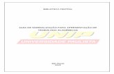 GUIA DE NORMALIZAÇÃO PARA APRESENTAÇÃO DE …engenhariacivilunip.weebly.com/uploads/1/3/9/9/13991958/manual_de... · A estrutura de tese, dissertação ou de um trabalho acadêmico