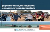 Acelerando a Redução da Pobreza em Moçambique: Desafios e ...documents.worldbank.org/curated/en/788781481268553033/pdf/110868... · Mas a redução da pobreza em Moçambique é