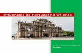 Influências de Portugal no Oriente - iscap.ptiscap.pt/cei/E-REI Site/4Artigos/Trabalhos EI/Isabel Ricardo... · A influência de Portugal no Oriente não tem sido devidamente apreciada