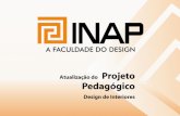 Atualiza o PPC Design de Interiores - faculdadeinap.edu.br · 80% - Exercícios, trabalhos (Serão observados: desenho técnico, entendimento, conhecimento, apresentação, capacidade