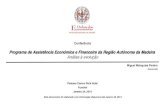 Programa de Assistência Económica e Financeira da Região ...economistasmadeira.org/images/documentos/eventos/PAEFRAM.pdf · Pedidos de assistência económica e financeira, Grécia,