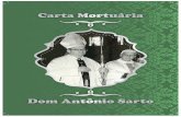 Carta Mortuária Dom Antonio Sarto - SALESIANOS ...salesianos.com.br/wp-content/uploads/2016/03/Antonio-Sarto-E..pdf · 4 “O Senhor é o meu Pastor, nada me faltará. Mesmo que