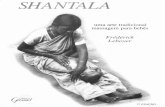 7623 - SHANTALA - Uma arte tradicional - Massagem para bebês · A massagem será seguida pelo ba-nho. Que completará a sensação de pro-fundo relaxamento. E livrará a pele do