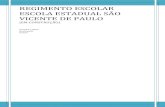 ESCOLA ESTADUAL SÃO VICENTE DE PAULO · CAPITULO II - ESTUDOS DE ... V - coexistência de ... VIII -gestão democrática do ensino público na forma da LDB 9394/96 e da ...