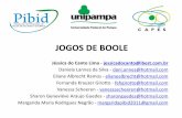 JOGOS DE BOOLE - Sites da Unipampaporteiras.s.unipampa.edu.br/pibid/files/2013/01/Jogos-de-boole... · matemático muito apreciado. O objetivo é conseguir colocar os números de