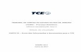 TRIBUNAL DE CONTAS DO ESTADO DO RIO DE ... - tce.rj.gov.br · Envio dos documentos ao TCE-RJ ... a listagem de processos pendentes da tela principal (seção Parte I-III.1 – Processos