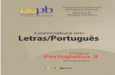 Língua Portuguesa III - ead.uepb.edu.bread.uepb.edu.br/arquivos/letras/Lingua_portuguesa_III_final.pdf · Ressaltamos que a compreensão do artigo como elemento de co- esão referencial