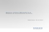 Banco Volvo (Brasil) S.A. - vfsco.com.br · No Banco Volvo (Brasil) ... financiamento concretizadas estejam em conformidade com ... acompanhamento da evolução das operações de