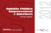 Opinião Pública, Empowerment e Interfaces. - faac.unesp.br · opinião pública, representando e definindo-a perante os cidadãos, desafiando o ideal de opinião pública, crítica
