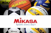 MVA200 MVA300mikasa.com.br/catalogo/catalogo-mikasa.pdf · VLS300 tem uma tecnologia em sua construção que ... CORFEBOL DESCRIÇÃO: Bola de jogo oficial exclusiva da IKF ... inspirada
