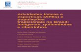 Atividades físicas e esportivas (AFEs) e populações ...movimentoevida.org/wp-content/uploads/2017/10/Atividades-Fisicas-e... · No Brasil, a Fundação Nacional do Índio (Funai),