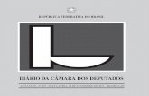 DIÁRIO DA CÂMARA DOS DEPUTADOS - Pesquisa em ...imagem.camara.gov.br/Imagem/d/pdf/DCD08FEV2013.pdf · Tramitação na Casa do Projeto de Lei nº 4.534, de 2004, ... Pinheiro, Liliane