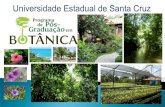 Universidade Estadual de Santa Cruz - uesc.br · Biologia de Plantas Tropicais ... sobre diferentes etapas e processos de desenvolvimento de ... espécies de Mata Atlântica: mecanismos