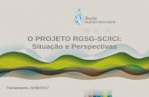 O PROJETO RGSG-SC/ICI: Situação e Perspectivas · projeto RGSG-SC/ICI para o laboratório de Bioquímica Cabine de segurança biológica ... debates que foram promovidos em sala