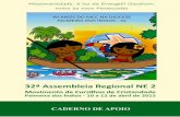32ª Assembleia Regional NE 2 - MCC – GER Nordeste 2 | Movimento de Cursilhos de ...gernordeste2.com.br/.../04/Caderno-de-Apoio-da-AR-2015.pdf · 2016-01-03 · Leitura dos Atos