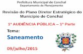 Tema: Saneamento - Prefeitura Municipal de Conchal · territorial de 182,79 Km² e sua área urbana é ... Apesar da lei municipal de Uso e Ocupação do Solo ... localizado no centro