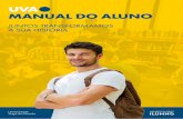Sumário - uva.br · Trabalho de Conclusão do Curso (TCC) ... da UVA, a Rede Ilumno está representada pelo Centro Universitário Jorge Amado (Unijorge), em Salvador, Bahia. - 7