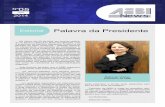Editorial Palavra da Presidente - abbi.com.br · a presença do Ministro Alexandre Tombini e da ... Presidente para o Cone Sul da Standard&Poor’s, ... 25% nos países emergentes”.
