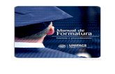 Atualizado em Agosto/2016 - Portal Do Estudante · Manual de Formatura ----- 4 participarão da cerimônia e tomando ciência de ...