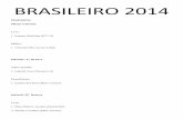 BRASILEIRO 2014 - cbjje.com.brcbjje.com.br/gespress/uploads/2014/11/2014-BRASILEIRO-DE-JIU-JITSU... · Jessica Ferreira (Check Mat) 3. ... Rutineia Matos Pereira (Nova União) 3.